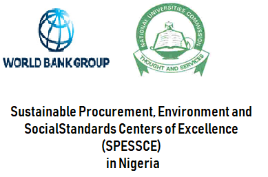 Call for Proposals for the Sustainable Procurement, Environment and Social Standards Centers of Excellence (SPESSCE) -NIGERIA
